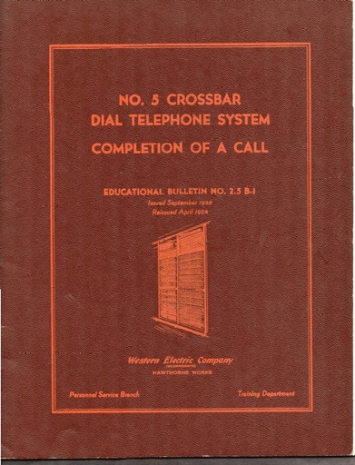 WE 5 XB - Completion Of A Call Bulletin 2.5 B1 Sep48