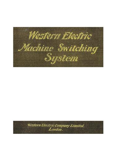 1920 - WE Machine Switching System - London [LARGE FILE]