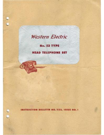 1947 - WECo T2326 Instruction Bulletin 1133 I1 - No 52-Type Head Tel. Set