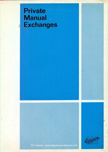 Ericsson - Private Manual Exchanges - PBX PMX 1967
