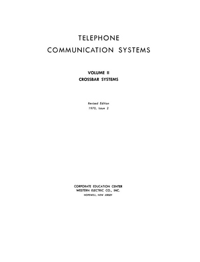 Crossbar Systems - Ch. 2 - No. 1 Crossbar and Crossbar Tandem Systems