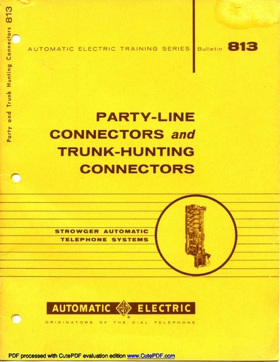 AE Bulletin 813 Party-Line Connectors and Trunk-Hunting Connectors