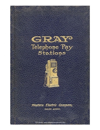 Gray 1912 Telephone Paystations Catalog No. 22 - Ocr R