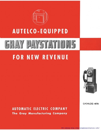 AE Catalog 4078 Jun43 - Autelco Equipped Gray Paystations for New Revenue