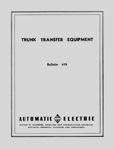 AE Bulletin 618 May46 - P-A-X Trunk Xfer Equipment