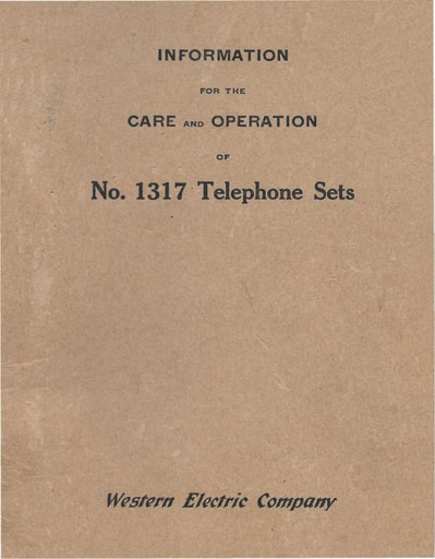 Western Electric Information for the Care and Operation of No. 1317 Telephone Sets