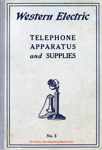 1923 WE Catalog 5 - Telephone Apparatus and Supplies T-667-A r