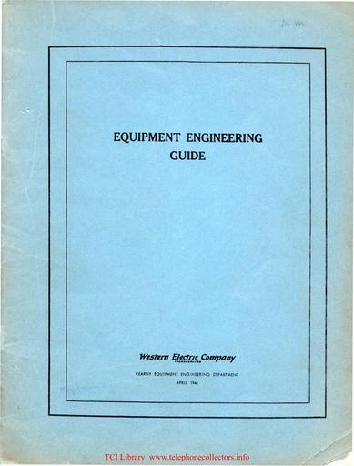 1946 - Western Electric Equipment Engineering Guide
